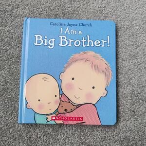Hardcover Board Book I Am a Big Brother! by Caroline Jayne Church